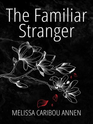 cover image of The Familiar Stranger